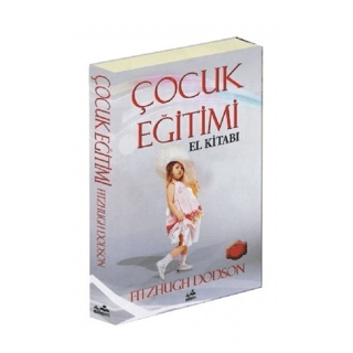 Çocuk Eğitimi El Kitabı Fitzhugh Dodson