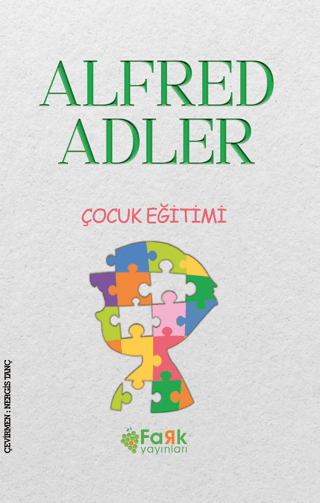 Çocuk Eğitimi Alfred Adler