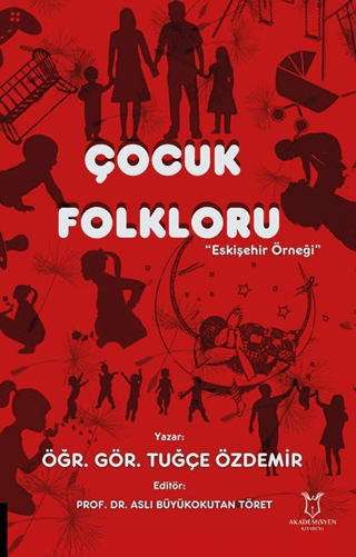 Çocuk Folkloru Tuğçe Özdemir