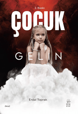 Çocuk Gelin Erdal Toprak