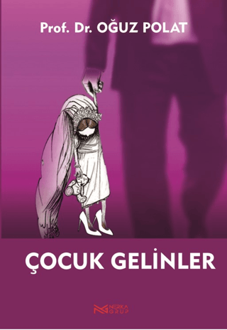 Çocuk Gelinler Oğuz Polat