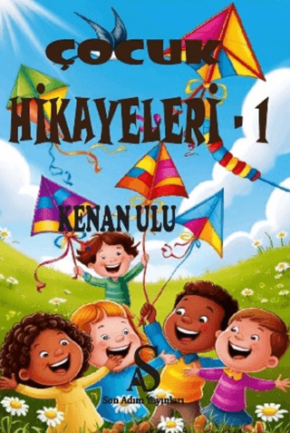 Çocuk Hikayeleri 1 Kenan ulu