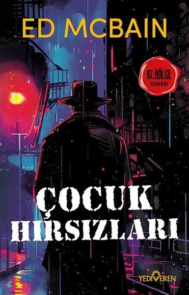 Çocuk Hırsızları - 87. Bölge Romanı Ed McBain