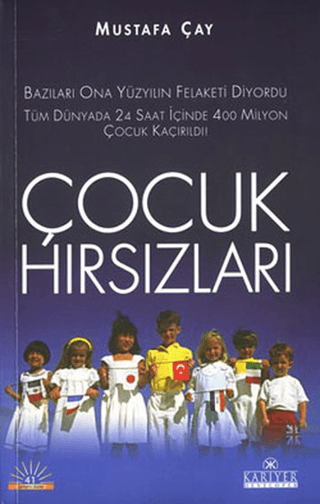 Çocuk Hırsızları %25 indirimli Mustafa Çay