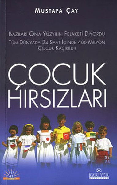 Çocuk Hırsızları %25 indirimli Mustafa Çay