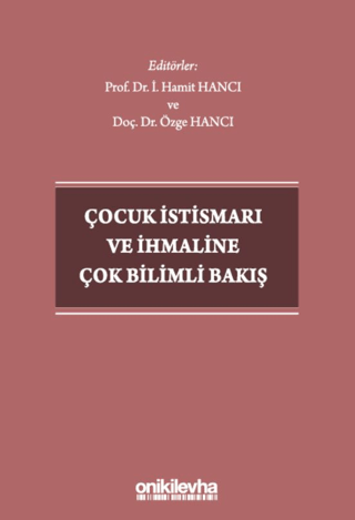 Çocuk İstismarı ve İhmaline Çok Bilimli Bakış Kolektif