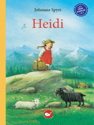 Heidi - Çocuk Klasikleri (Ciltli) Johanna Spyri