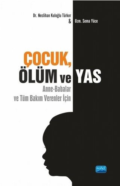 Çocuk Ölüm ve Yas Neslihan Kuloğlu Türker