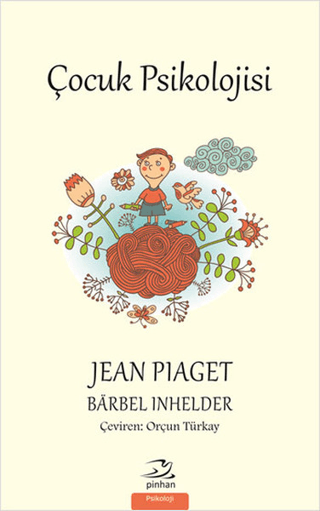 Çocuk Psikolojisi Jean Piaget