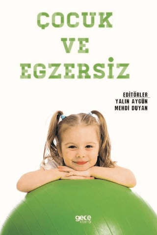 Çocuk ve Egzersiz Yalın Aygün