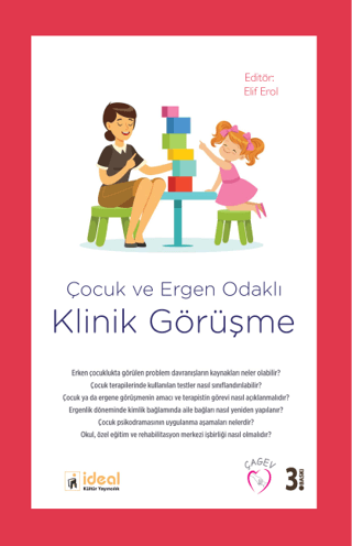 Çocuk ve Ergen Odaklı Klinik Görüşme Elif Erol