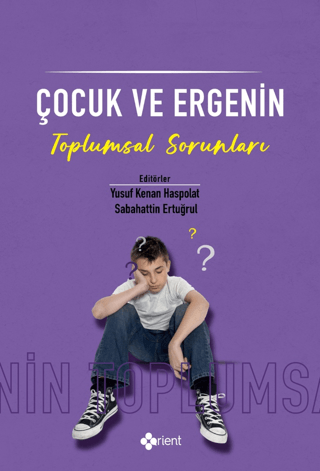 Çocuk ve Ergenin Toplumsal Sorunları Kolektif