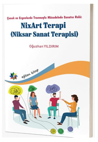 NixArt Terapi - Niksar Sanat Terapisi - Çocuk ve Ergenlerde Travmayla 