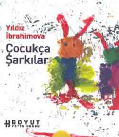 Çocukça Şarkılar-CD %25 indirimli Yıldız İbrahimova