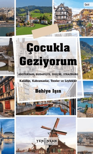 Çocukla Geziyorum Behiye Işın