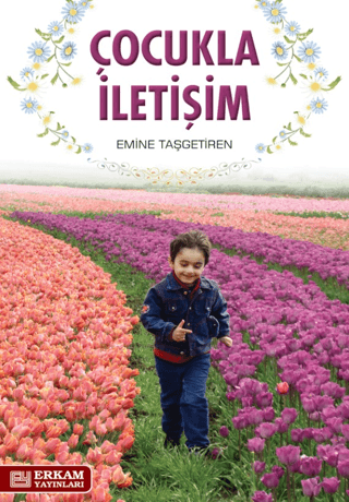 Çocukla İletişim Emine Taşgetiren