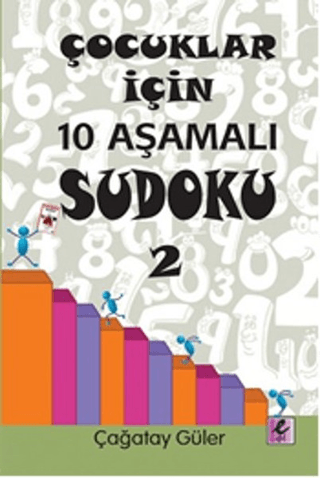 Çocuklar İçin 10 Aşamalı Sudoku 2 Çağatay Güler