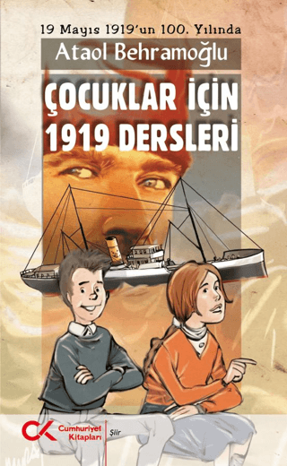 Çocuklar İçin 1919 Dersleri Ataol Behramoğlu