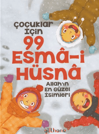 Çocuklar İçin 99 Esma-i Hüsna - Allah'ın En Güzel İsimleri Şebnem Pişk