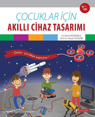 Çocuklar İçin Akıllı Cihaz Tasarımı Selçuk Özdemir