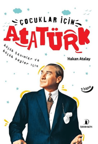 Çocuklar İçin Atatürk Hakan Atalay