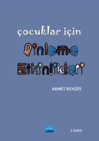 Çocuklar için Dinleme Etkinlikleri Ahmet Benzer