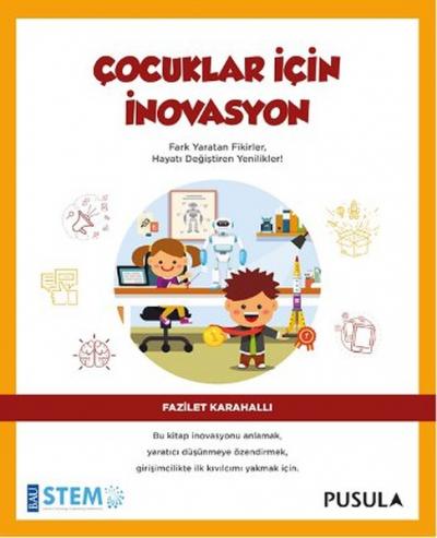 Çocuklar İçin İnovasyon Fazilet Karahallı