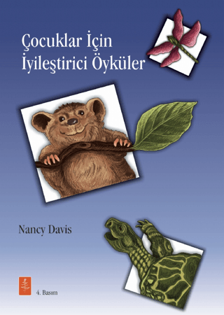 Çocuklar İçin İyileştirici Öyküler Nancy Davis