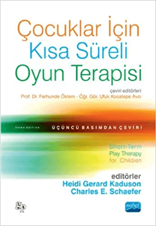 Çocuklar İçin Kısa Süreli Oyun Terapisi Heidi Gerard Kaduson