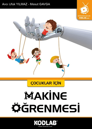 Makine Öğrenmesi - Çocuklar için Avcı Ufuk Yılmaz