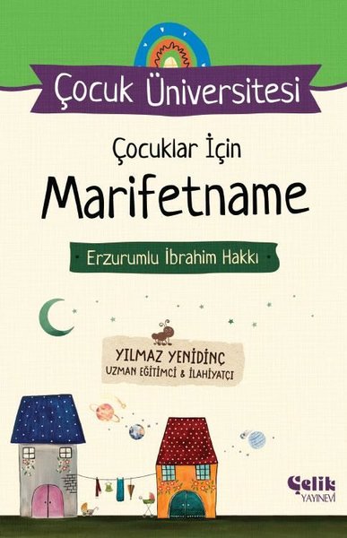 Çocuklar için Marifetname - Erzurumlu İbrahim Hakkı Yılmaz Yenidinç