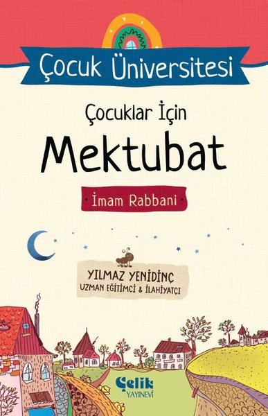 Çocuklar İçin Mektubat - İmam Rabbani Yılmaz Yenidinç