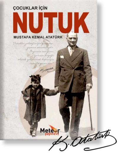 Çocuklar İçin Nutuk Mustafa Kemal Atatürk