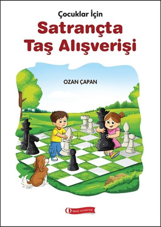 Çocuklar İçin Satrançta Taş Alışverişi Ozan Çapan