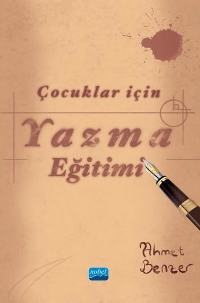 Çocuklar için Yazma Eğitimi Ahmet Benzer