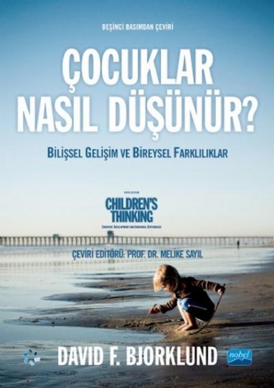 Çocuklar Nasıl Düşünür? David F. Bjorklund