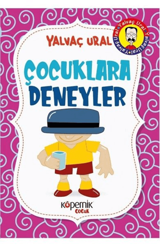 Çocuklara Deneyler Yalvaç Ural