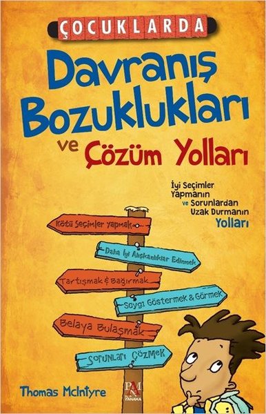 Çocuklarda Davranış Bozuklukları ve Çözüm Yolları Thomas McIntyre