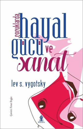 Çocuklarda Hayal Gücü ve Sanat Lev S. Vygotsky