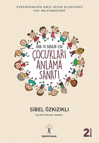 Çocukları Anlama Sanatı Sibel Özkızıklı