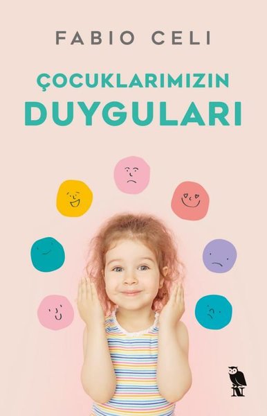 Çocuklarımızın Duyguları Fabio Celi