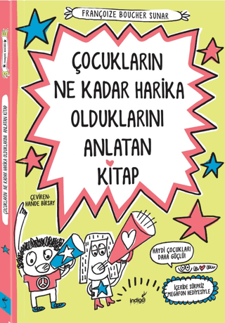 Çocukların Ne Kadar Harika Olduklarını Anlatan Kitap Françoize Boucher