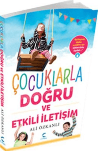 Çocuklarla Doğru ve Etkili İletişim Ali Özkanlı