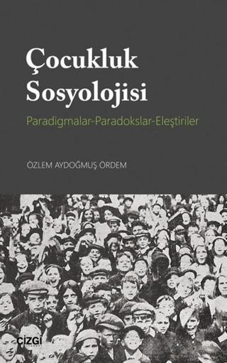 Çocukluk Sosyolojisi Özlem Aydoğmuş Ördem