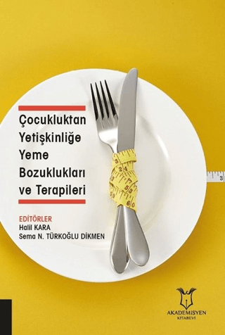 Çocukluktan Yetişkinliğe YemenBozuklukları ve Terapileri Halil Kara