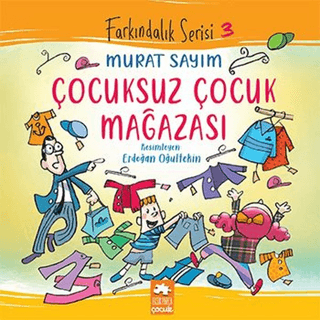 Çocuksuz Çocuk Mağazası Murat Sayım