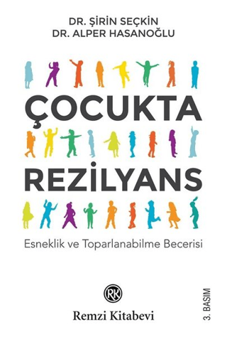 Çocukta Rezilyans Şirin Seçkin