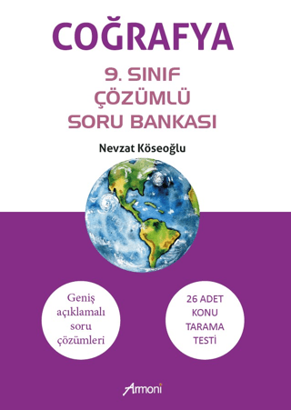 Coğrafya 9.Sınıf Çözümlü Soru Bankası - Geniş Açıklamalı Soru Çözümler