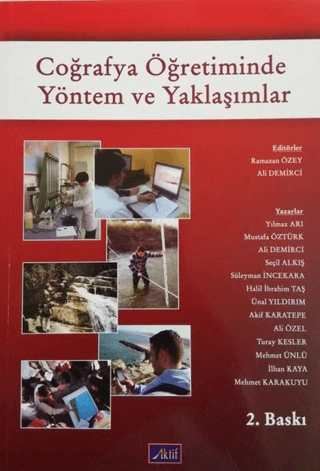 Coğrafya Öğretiminde Yöntem ve Yaklaşımlar Yılmaz Arı