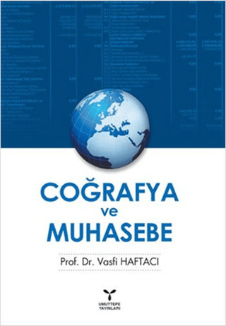 Coğrafya ve Muhasebe Vasfi Haftacı